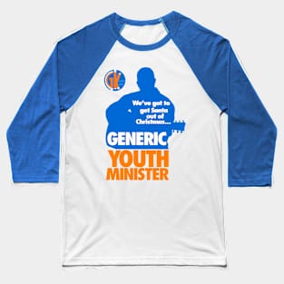 GK - The Generic Youth Minister Baseball T-Shirt